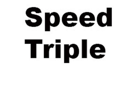 SPEED TRIPLE