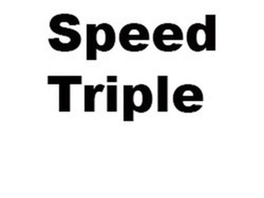 SPEED TRIPLE