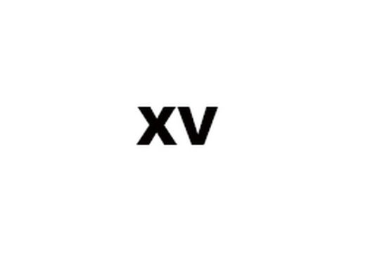 XV